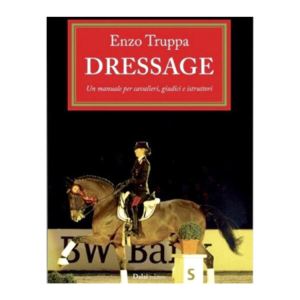 LIBRO IL DRESSAGE ENZO TRUPPA
